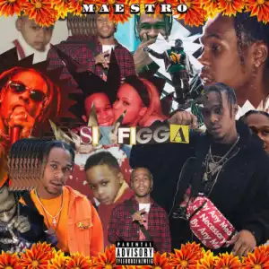 MAESTRO - Sixfigga